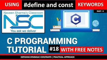 DEFINING SYMBOLIC CONSTANTS | C PROGRAMMING TUTORIAL FOR BEGINNERS IN HINDI - 18 |