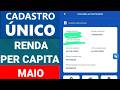 APP CADASTRO ÚNICO MOSTRA NOVA RENDA PER CAPITA EM MAIO QUAL VALOR RECEBEREI DO BOLSA FAMÍLIA?