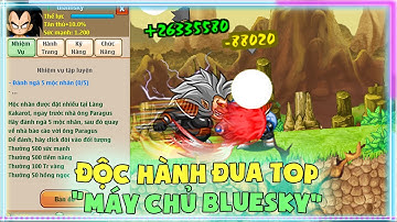 NGỌC RỒNG BLUE | ĐỘC HÀNH ĐUA TOP CÙNG SEVER BLUE SKY NGÀY 1 !