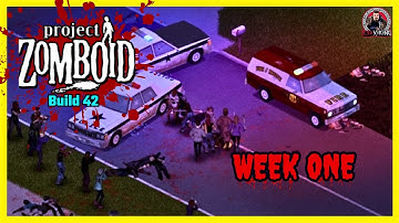 Surviving the Outbreak? | Project Zomboid Build 42 Week One Mod | First Playthrough