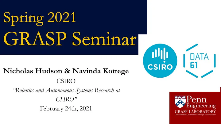 Spring 2021 GRASP Seminar: Nicholas Hudson & Navin...