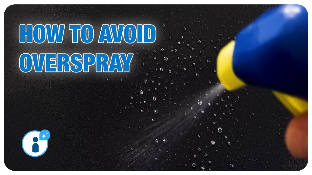 Overspray Example How to Avoid Overspray and Stop Wasting Cleaning Chemicals - YouTube
