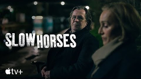 Slow Horses — Official Trailer | Apple TV