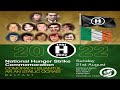 Never Forget - National Hunger Strike Rally 2022 to be held in Belfast