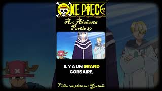 Résumé ONE PIECE - Arc Alabasta - Part 29 #onepiece #anime #story #manga #resume