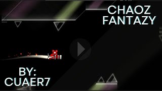 Chaoz Fantazy By Cuaer7 All Coin Geometry Dash
