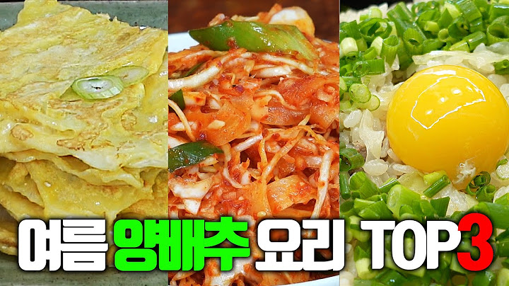항암 성분 다 살린 장수하는 양배추요리 3가지 [양배추전, 양배추생채, 양배추밥]