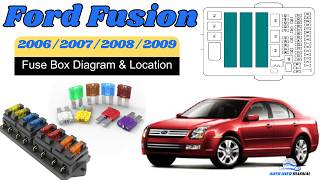 Fuse Box Location Diagrams Ford Fusion 2006 2007 2008 2009 Owner s Manual