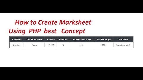 How to Create Mark-sheet Using PHP by Zeeshan web