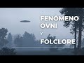 Fenómeno OVNI y folclore, por Miguel Pedrero