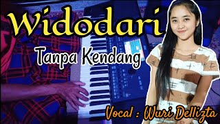 🔴WIDODARI ( TANPA KENDANG ) Voc. Wuri