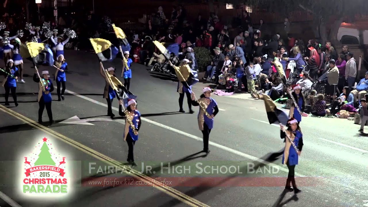 Fairfax Jr High School 2015 Bakersfield Christmas Parade YouTube