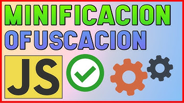 OFUSCAR y MINIFICAR Archivos JavaScript ✅ (Ofuscación y Minificación de Archivos JS) 🌐