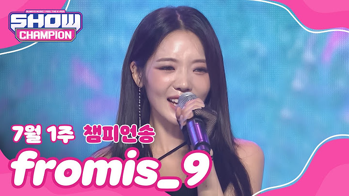 [쇼챔 1위] 7월 첫째 주 챔피언송 프로미스나인 앵콜 Full ver.