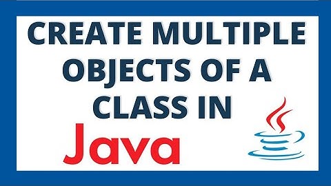 Create multiple objects in java using 2 ways | Multiple objects of a class using for loop and list