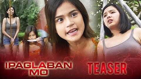 Katotohanan February 25, 2017 | Ipaglaban Mo Teaser