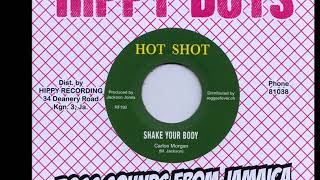 CARLOS MORGAN / SHAKE YOUR BODY ／ SHAKE YOUR BODY DOWN [7inch