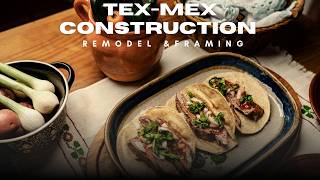 Street Tacos, Kitchen Reno & Framing Foundations