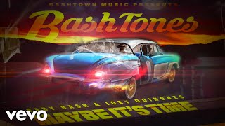 Video thumbnail of "The BashTones, Baby Bash, Joey Quinones - Maybe It's Time (Official Video)"