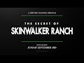 The secret of skinwalker ranch s4 teaser  new season sep 3  watch live  on demand on stacktv
