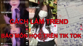 CÁCH LÀM TREND " BÁO MÔN HỌC " TRÊN TIK TOK CỰC DỄ screenshot 4