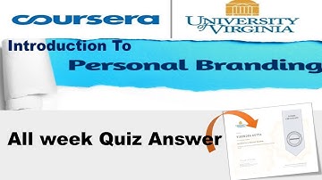 Introduction to personal branding coursera quiz answer | All week (1-4) quiz answer | Trick to learn