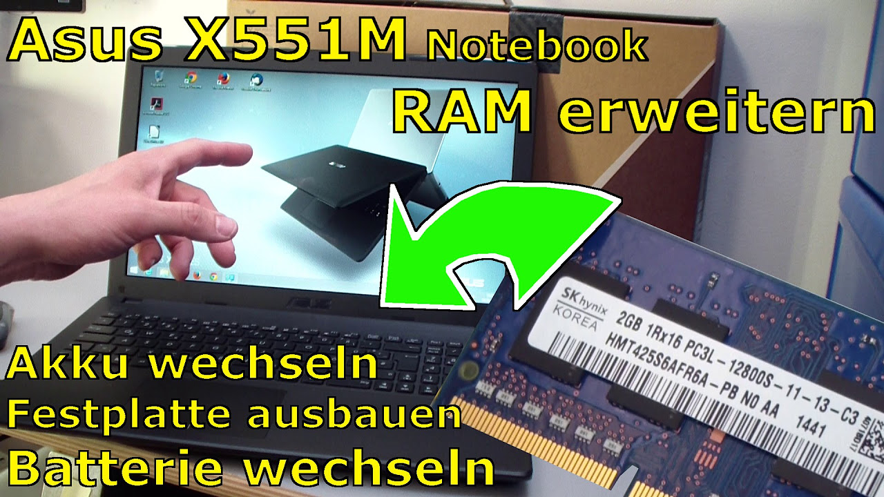 New Update Asus Notebook RAM erweitern + Laptop HDD SSD Akku wechseln
