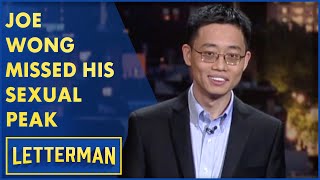 Joe Wong Missed His Sexual Peak | Letterman
