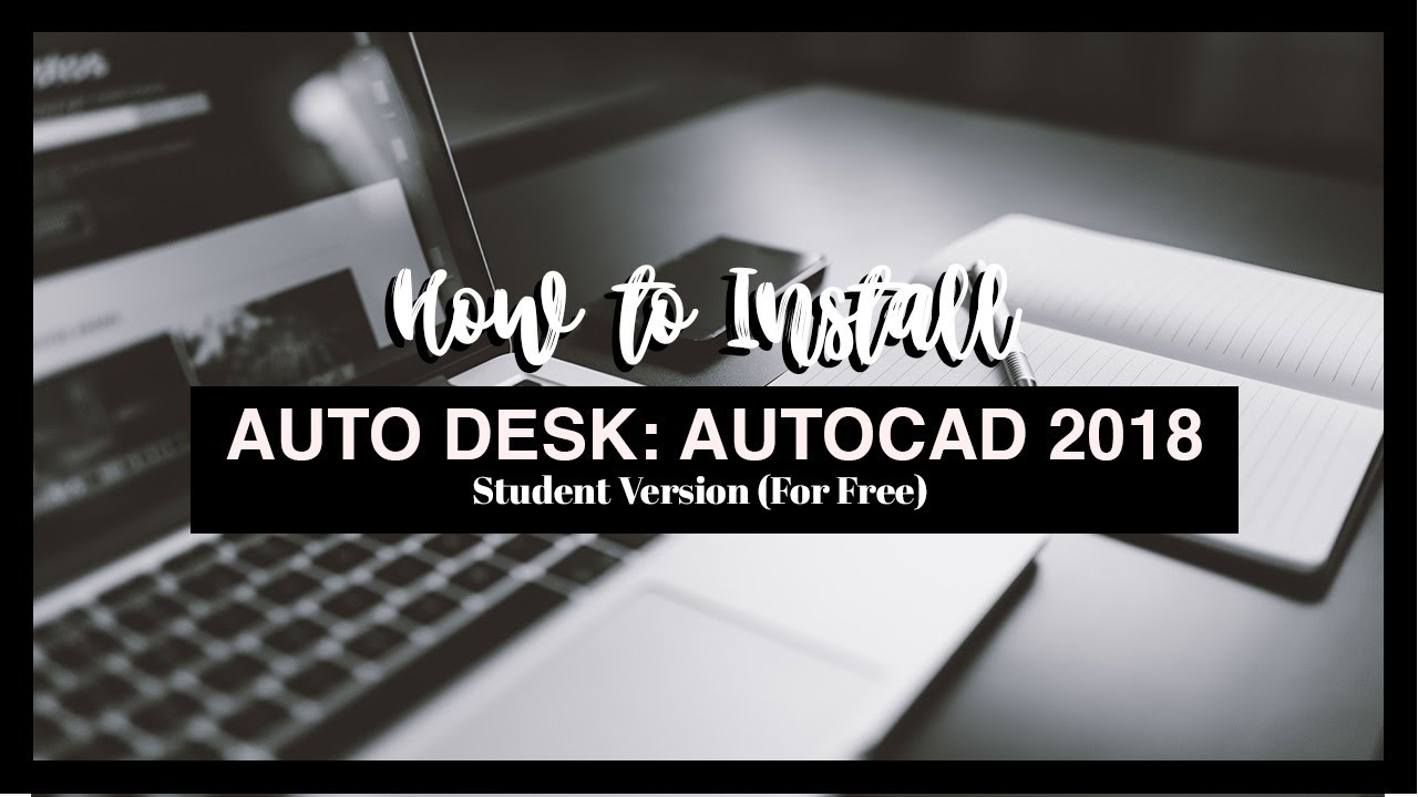 Vlog 1 How To Install Autocad For Mac 2018 Student Version