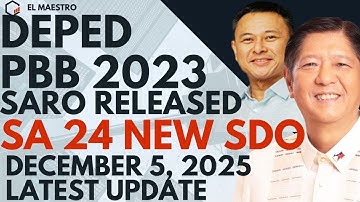 DEPED PBB 2023 SARO RELEASED SA 24 NEW SDO DECEMBER 5, 2025