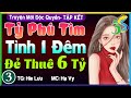 Tp 3kt t ph tm v  thu 6 t tiu thuyt hay nghe l nghin