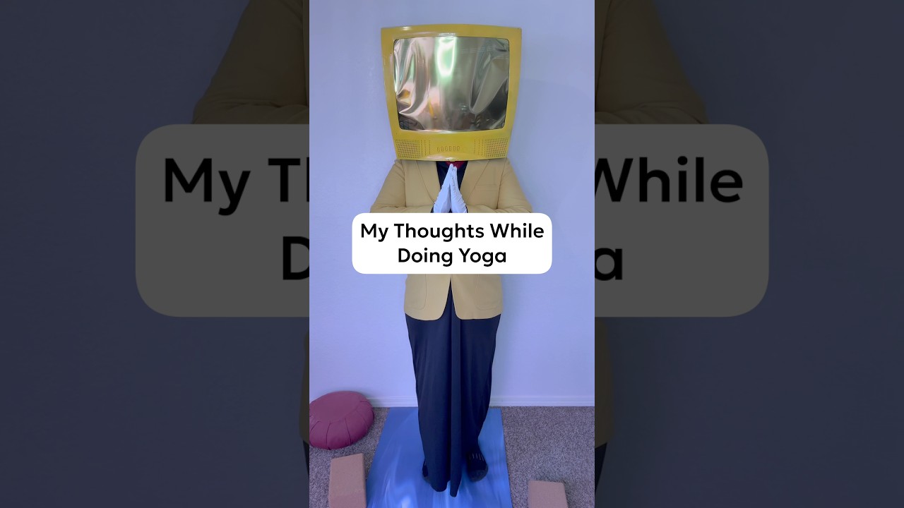 Thoughts While Doing Yoga #relatable #comedy #shorts