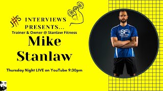 Mike Stanlaw - Company owner at Stanlaw Fitness.