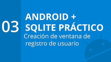 3. Creación de ventana de registro de usuario | Android + SQLite Práctico | formandocodigo.com