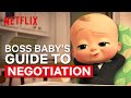 Boss Baby’s Top 10 Negotiation Tips | Netflix Futures