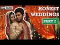 Aib  honest indian weddings part 2