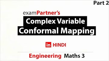 Conformal Mapping | Part2 | Complex Variable | Engineering M3