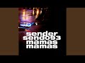 Mamas Mamas (Pier Bucci & Benno Blome Rmx)