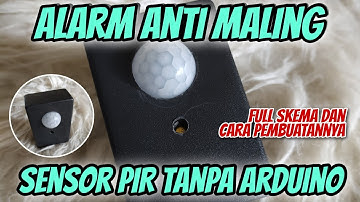 Alarm Anti Maling Sensor PIR Infrared Buzzer - Tanpa Arduino
