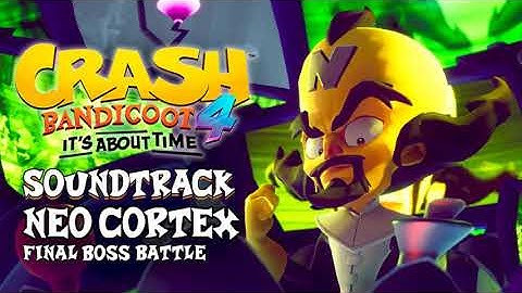Crash Bandicoot 4 -It´s about time -Dr. Neo Cortex Final Boss Battle Soundtrack