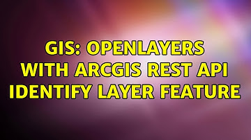 GIS: OpenLayers with ArcGIS REST API identify layer feature (2 Solutions!!)