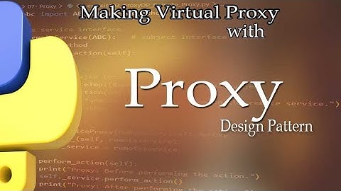 PROXY Design Pattern (with Virtual Proxy example Code)