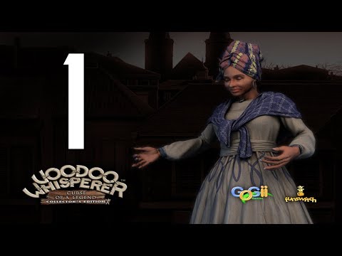 Letu0027s Play - Voodoo Whisperer - Curse of a Legend - Part 1
