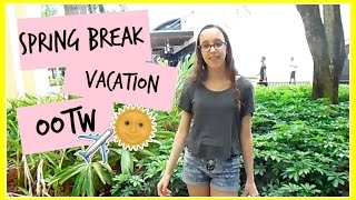 Spring Break Vacation OOTW