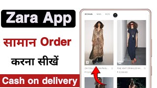 Zara app se shopping kaise kare | Zara app se order kaise kare | Zara online shopping in india  screenshot 1