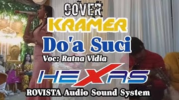 DOA SUCI - RATNA VIDIA(Live)HEXAS