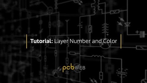 PCBWeb - Tutorial: Layer Number and Color