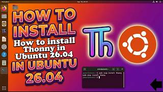 How to install Thonny in Ubuntu 26.04