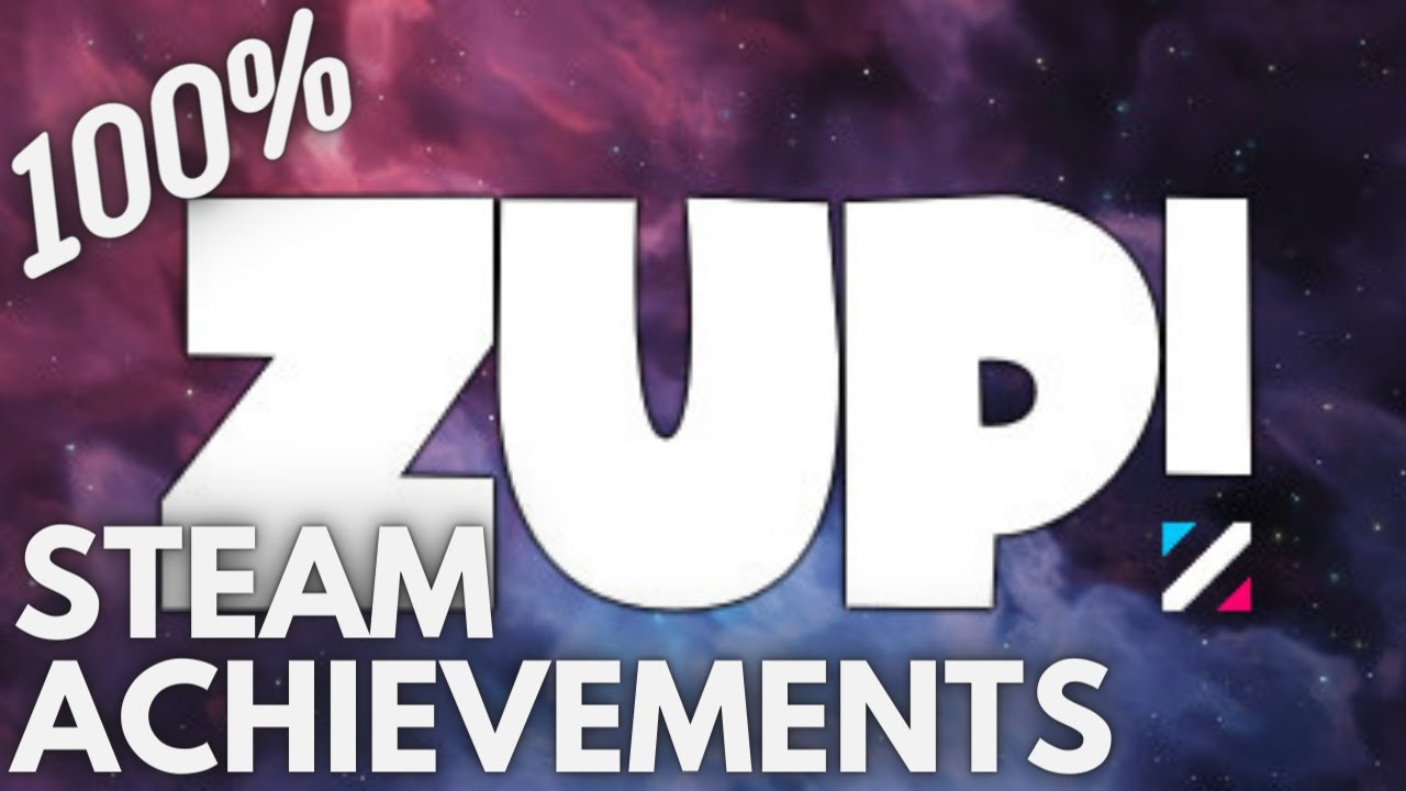[STEAM] 100 Achievement Gameplay Zup! Z YouTube
