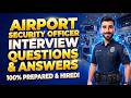 Airport Security Officer Interview Questions and Answers